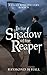 In The Shadow of the Reaper (Digby Rolf Mysteries #2)