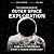 The Penguin Book of Outer Space Exploration: NASA and the Incredible Story of Human Spaceflight