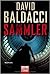 Die Sammler by David Baldacci