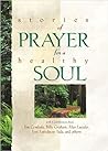 Stories of Prayer for a Healthy Soul by Christine M. Anderson
