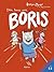 Drie, twee, een, Boris