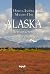 ALASKA. Едно българско момиче в земята на Последната граница by Никол Данева