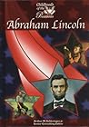 Abraham Lincoln (Childhoods of the Presidents) Abraham Lincoln (Childhoods of the Presidents)