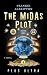 The Midas Plot: Plus Ultra