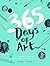 365 Days of Art