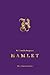 Hamlet by William Shakespeare