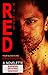 Red: An Extreme Horror Novelette