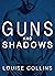 Guns and Shadows (Jake & Ma...