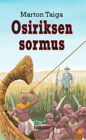 Osiriksen sormus: Kaksi aikamatkakertomusta