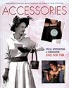 Accessories (Twentieth-Century Developments in Fashion and Costume) Accessories (Twentieth-Century Developments in Fashion and Costume)