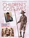 Children's Costumes (Twentieth-Century Developments in Fashion and Costume)