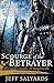 Scourge of the Betrayer (Bloodsounder's Arc, #1)