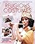 Religious Costumes (Twentieth-Century Developments in Fashion and Costume)