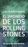 El jardinero de los Rolling Stones El jardinero de los Rolling Stones