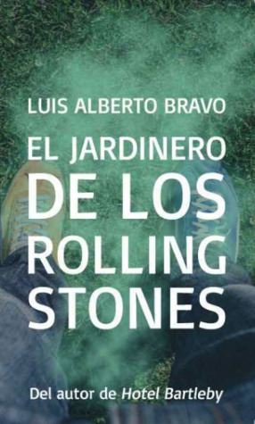El jardinero de los Rolling Stones (Paperback)