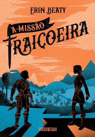 A missão traiçoeira (The Traitor's Cirle, #2)