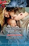 Their Newborn Baby Gift by Alison Roberts