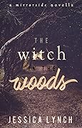 The Witch in the Woods