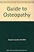 A guide to osteopathy by Stephen Sandler