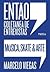 Então, Coletânea de Entrevistas by Marcelo Viegas