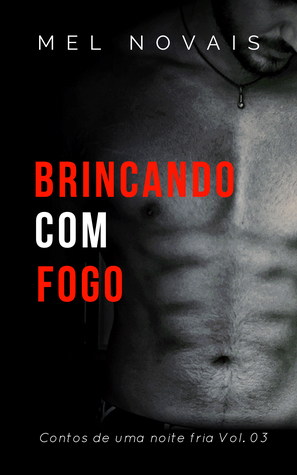 Brincando com fogo