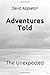 Adventures Told by David Appleton
