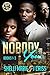 Nobody But You: Box Set (Books 1-3)