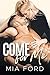 Come for Me