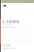 1–3 John by Michael Lefebvre