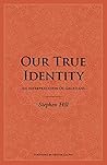 Our True Identity: An Interpretation of Galatians