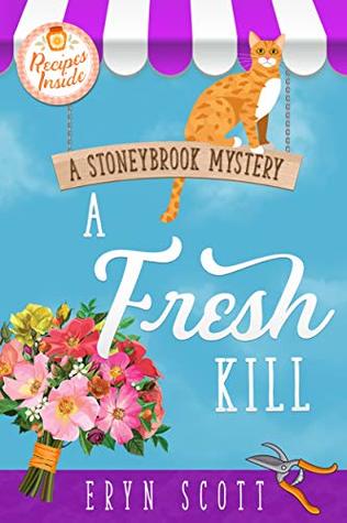 A Fresh Kill (A Stoneybrook Mystery, #2)