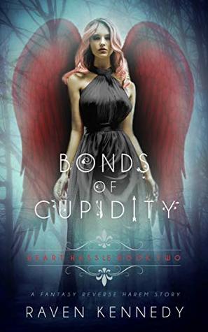 Portada de Bonds of Cupidity, de Raven Kennedy