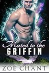 Mated to the Griffin