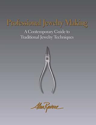 Professional Jewelry Making (Kindle Edition)