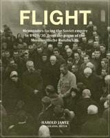 Flight: Mennonites Facing the Soviet Empire in 1929-30, from the pages of the Mennonitische Rundschau