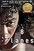 8 Lanes
