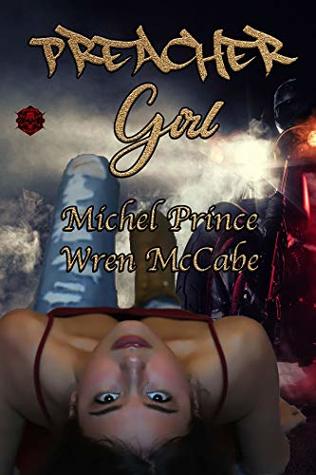 Preacher Girl (Steel MC Montana Charter #3)