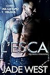 L'Esca by Jade West