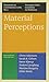 Material Perceptions: Docum...