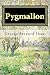 Pygmalion