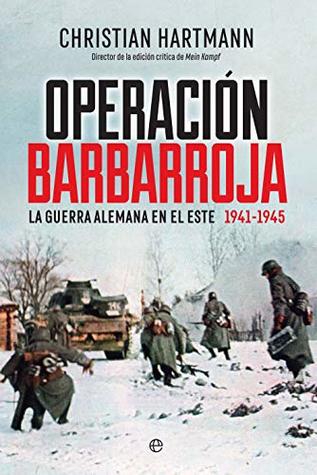 Portada de Operación Barbarroja, de Christian Hartmann