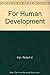 For Human Development