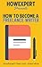 How To Become a Freelance W...