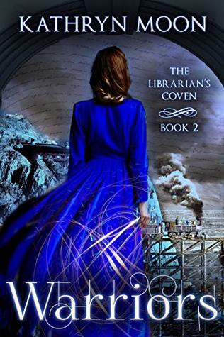 Warriors (The Librarian's Coven, #2)