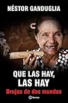 Que las hay, las hay (Spanish Edition)