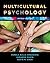 Multicultural Psychology by Pamela Balls Organista