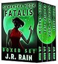 Samantha Moon Fatalis: Books 11-14