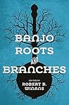 Banjo Roots and B...