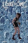L'Esprit du camp (L'Esprit du camp, #2)