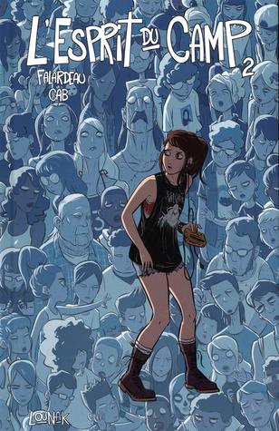 L'Esprit du camp (L'Esprit du camp, #2)